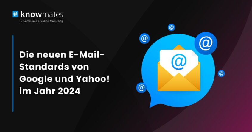 Rechts Icon E-Mail auf blauem Hintergrund, links Titel "Die neuen E-Mai--Standards von Google und Yahoo"